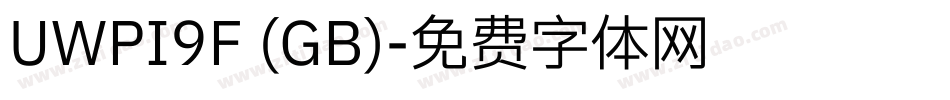 UWPI9F (GB)字体转换